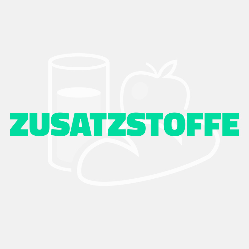 Zusatzstoffe